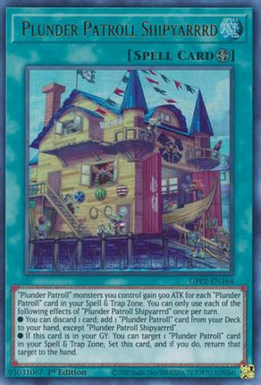 Plunder Patroll Shipyarrrd (Ultra Rare) [GFP2-EN164] 1st Edition