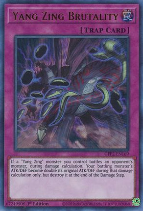 Yang Zing Brutality (Ultra Rare) [GFP2-EN169] 1st Edition