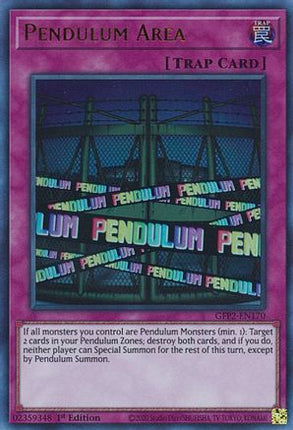 Pendulum Area (Ultra Rare) [GFP2-EN170] 1st Edition
