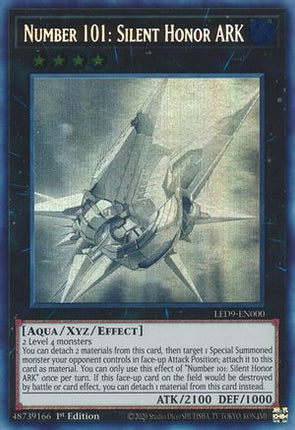 Number 101: Silent Honor ARK (Ghost Rare) [LED9-EN000] 1st Edition