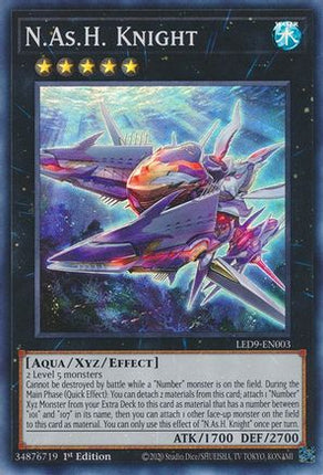 N.As.H. Knight (Super Rare) [LED9-EN003] 1st Edition