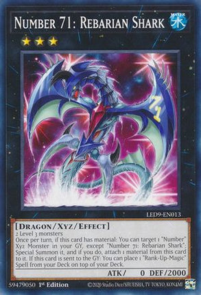 Number 71: Rebarian Shark (Common / Short Print) [LED9-EN013] 1st Edition