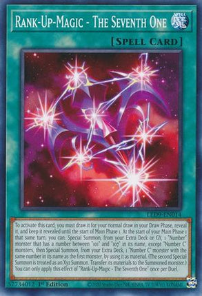 Rank-Up-Magic - The Seventh One (Common / Short Print) [LED9-EN014] 1st Edition