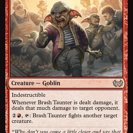 Brash Taunter [Duskmourn: House of Horror Commander]