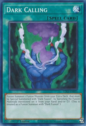 Dark Calling (Common / Short Print) [LDS3-EN035] 1st Edition