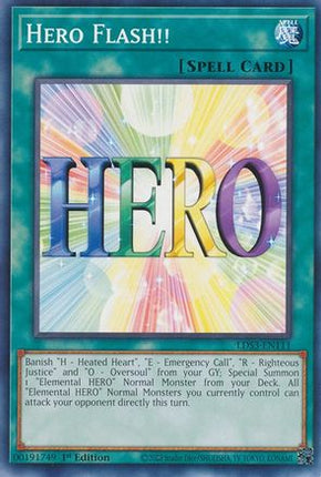 Hero Flash!! (Common / Short Print) [LDS3-EN111] 1st Edition