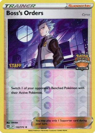 Boss's Orders - 132/172 (Regional Championships) [Staff] [League & Championship Cards] Reverse Holofoil