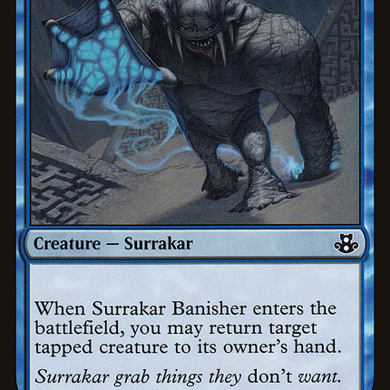 Surrakar Banisher [The List]