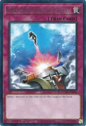 Compulsory Evacuation Device (Rare) [TAMA-EN044] 1st Edition