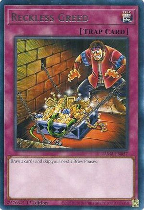 Reckless Greed (Rare) [TAMA-EN057] 1st Edition