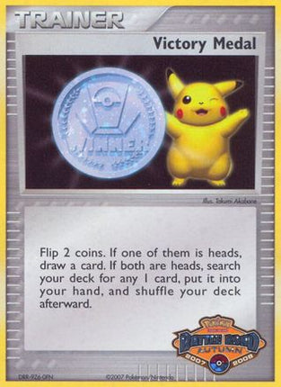 Victory Medal - 2007-2008 (Battle Road Autumn) - null/null [League & Championship Cards] Holofoil