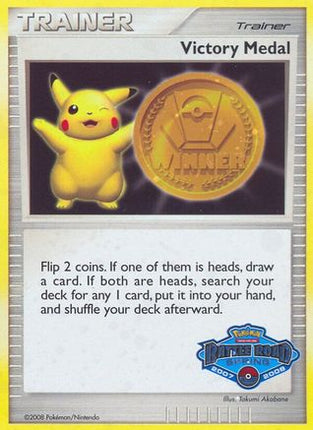 Victory Medal - 2007-2008 (Battle Road Spring) - null/null [League & Championship Cards] Holofoil
