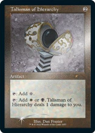 Talisman of Hierarchy (Retro Frame) (Foil Etched) [Secret Lair Drop Series] Foil