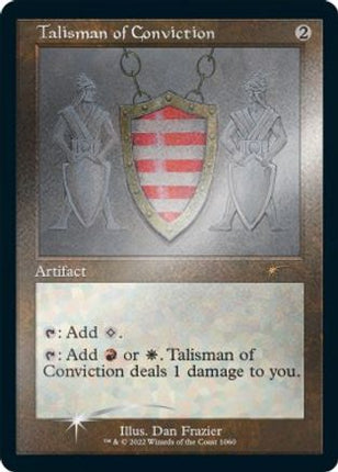 Talisman of Conviction (Retro Frame) (Foil Etched) [Secret Lair Drop Series] Foil