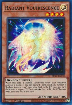 Radiant Vouirescence (Super Rare) [MP22-EN018] 1st Edition