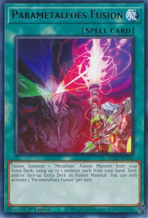 Parametalfoes Fusion (Rare) [MP22-EN035] 1st Edition