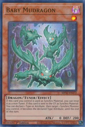 Baby Mudragon (Ultra Rare) [MP22-EN172] 1st Edition