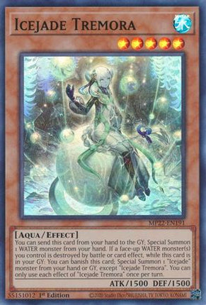 Icejade Tremora (Super Rare) [MP22-EN191] 1st Edition