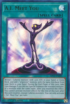A.I. Meet You (Ultra Rare) [MP22-EN095] 1st Edition