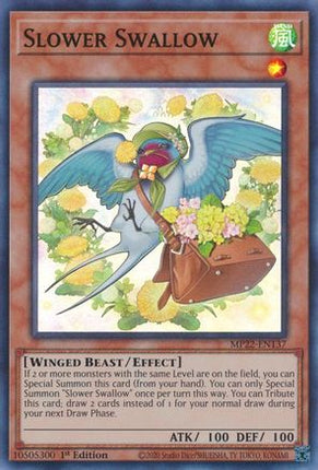 Slower Swallow (Super Rare) [MP22-EN137] 1st Edition