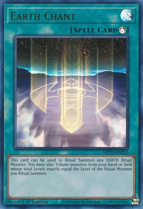 Earth Chant (Ultra Rare) [MP22-EN251] 1st Edition