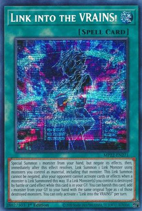 Link into the VRAINS! (Prismatic Secret Rare) [MP22-EN271] 1st Edition