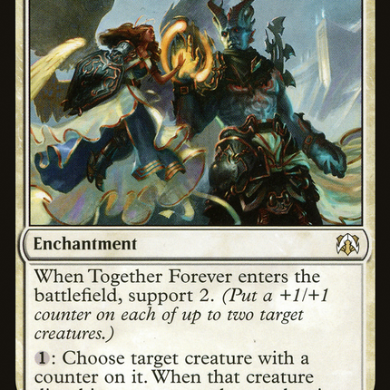 Together Forever [March of the Machine Commander]