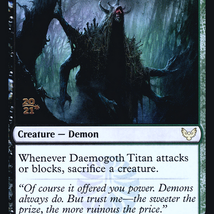 Daemogoth Titan [Strixhaven: School of Mages Promos] Prerelease Foil