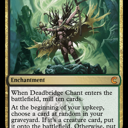 Deadbridge Chant [Ravnica: Clue Edition]