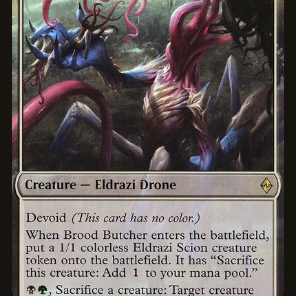 Brood Butcher (devoid) [Battle for Zendikar]