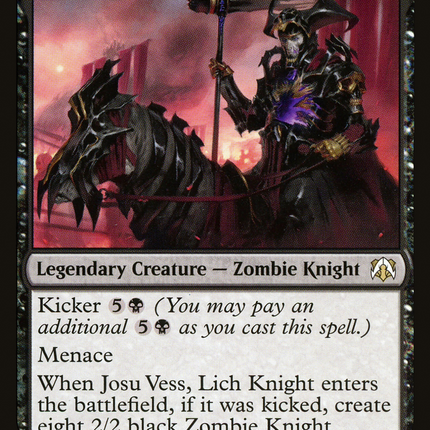 Josu Vess, Lich Knight [March of the Machine Commander]