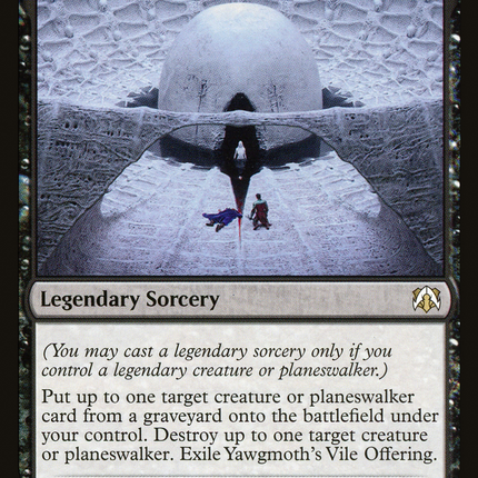 Yawgmoth's Vile Offering [March of the Machine Commander]