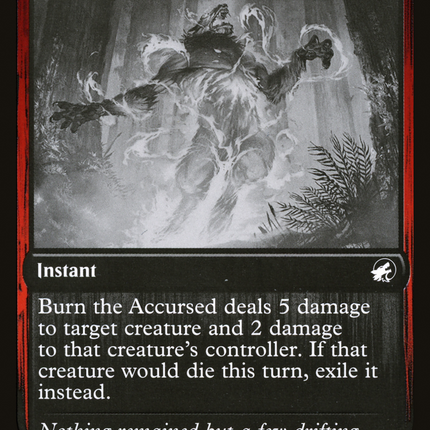 Burn the Accursed [Innistrad: Double Feature]