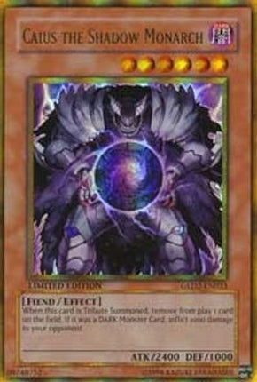 Caius the Shadow Monarch (Ultra Rare) [GLD2-EN033] Gold Series 2009 Limited