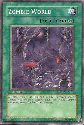 Zombie World (Common / Short Print) [SDZW-EN017] Structure Deck: Zombie World 1st Edition