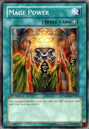 Mage Power (Common / Short Print) [SDSC-EN027] Structure Deck: Spellcaster's Command 1st Edition