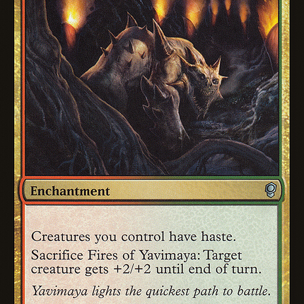 Fires of Yavimaya [Conspiracy]
