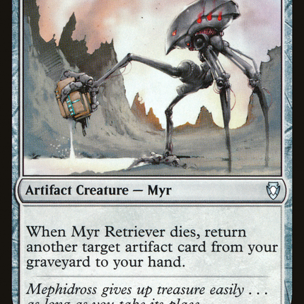 Myr Retriever [The List]