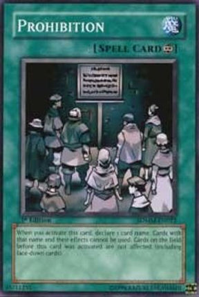 Prohibition (Common / Short Print) [SDMM-EN022] Structure Deck: Machina Mayhem Unlimited