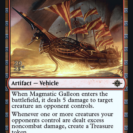 Magmatic Galleon [The Lost Caverns of Ixalan Promos] Prerelease Foil