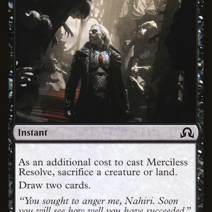 Merciless Resolve [Shadows over Innistrad]