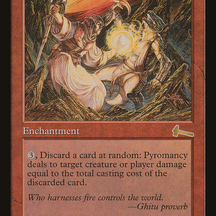 Pyromancy [Urza's Legacy]