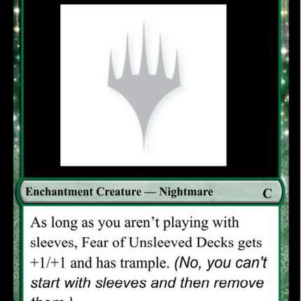 Fear of Unsleeved Decks [Unknown Event]