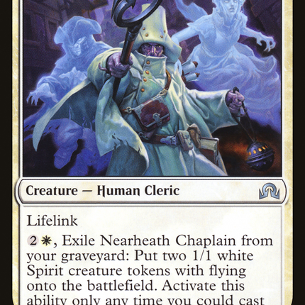 Nearheath Chaplain [Shadows over Innistrad]