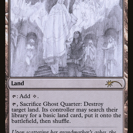 Ghost Quarter [Secret Lair Drop]