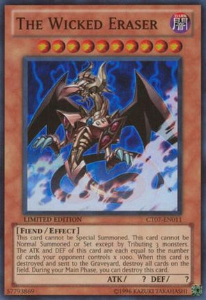 The Wicked Eraser [CT07-EN011] Super Rare