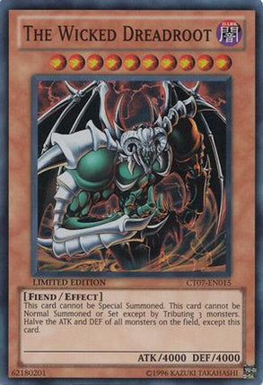 The Wicked Dreadroot (Super Rare) [CT07-EN015] 2010 Collectors Tins Limited