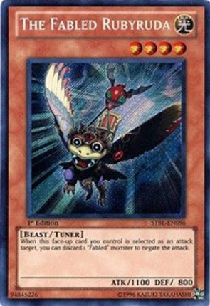 The Fabled Rubyruda (Secret Rare) [STBL-EN096] Starstrike Blast Unlimited
