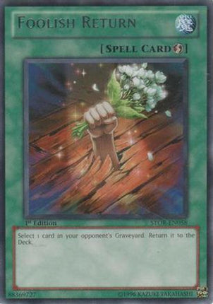 Foolish Return (Rare) [STOR-EN058] Storm of Ragnarok 1st Edition