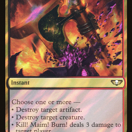 Kill! Maim! Burn! [Warhammer 40,000 Commander] Surge Foil